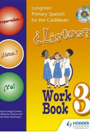 Cover of Preparados Listos Ya! (Primary Spanish) Workbook 3