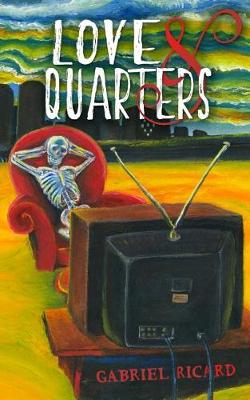 Book cover for Love and Quarters