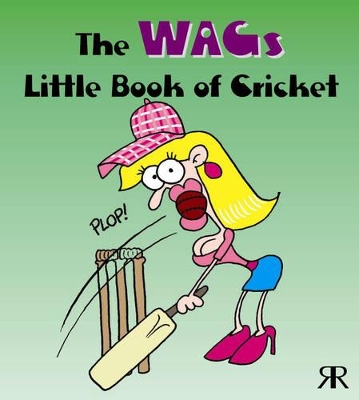 Book cover for Wags Little Book of Cricket