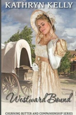 Cover of Westward Bound