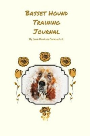 Cover of Basset Hound Training Journal