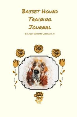 Book cover for Basset Hound Training Journal