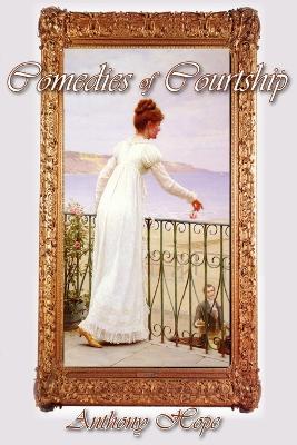 Cover of Comedies of Courtship