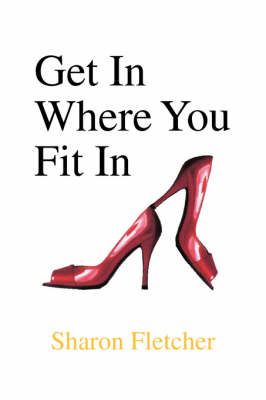 Book cover for Get in Where You Fit in