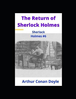 Book cover for The Return of Sherlock Holmes Sherlock Holmes #6