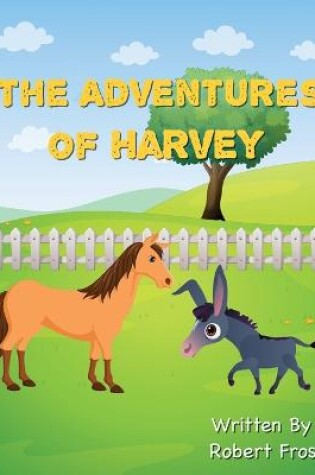 Cover of The Adventures of Harvey