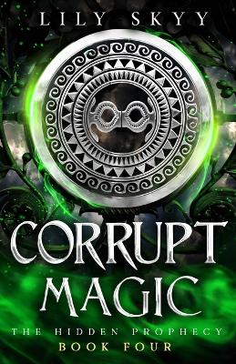 Book cover for Corrupt Magic