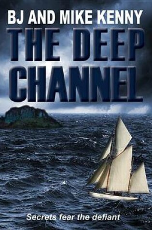Cover of The Deep Channel
