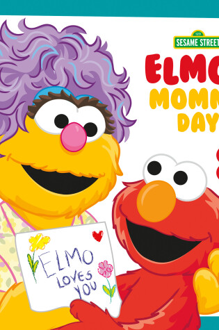 Cover of Elmo's Mommy Day (Sesame Street)