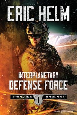 Book cover for Interplanetary Defense Force