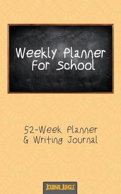 Book cover for Weekly Planner for School