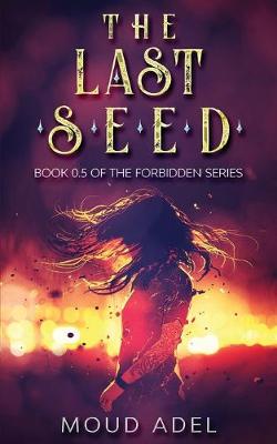 Book cover for The Last Seed