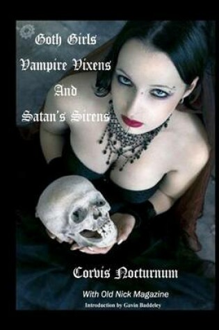 Cover of Goth Girls Vampire Vixen's and Satan's Sirens