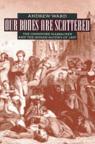 Cover of Our Bones Are Scattered