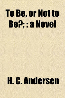 Book cover for To Be, or Not to Be?;