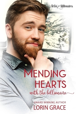 Cover of Mending Hearts with the Billionaire