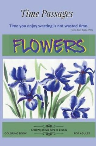 Cover of Flowers Coloring Book for Adults