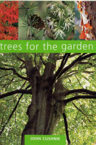 Cover of Trees for the Garden