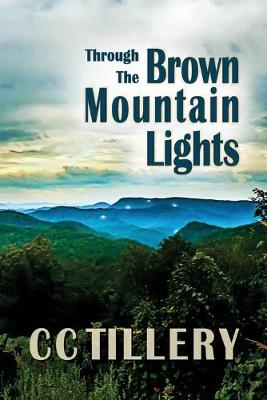 Cover of Through the Brown Mountain Lights