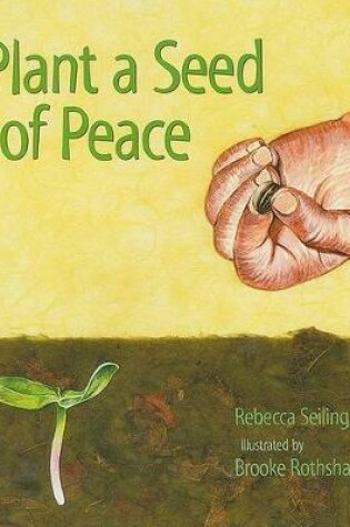 Cover of Plant a Seed of Peace