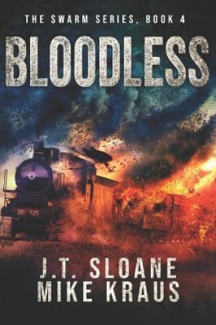 Cover of Bloodless - Swarm Book 4
