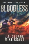 Book cover for Bloodless - Swarm Book 4