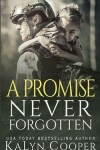 Book cover for A Promise Never Forgotten