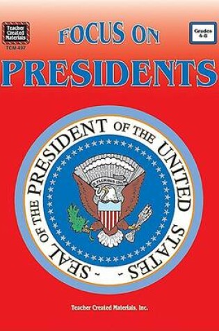 Cover of Focus on Presidents