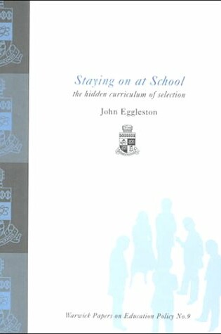 Cover of Staying on at School