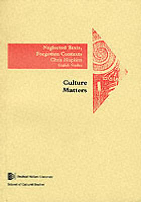 Book cover for Neglected Texts; Forgotten Contexts