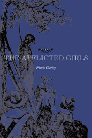 Cover of The Afflicted Girls