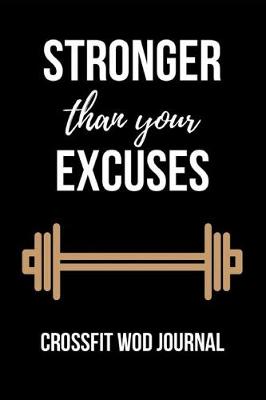 Book cover for Stronger Than Your Excuses