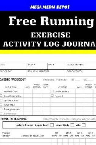 Cover of Free Running Exercise Activity Log Journal