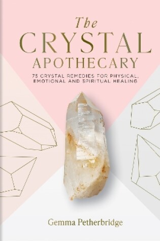 Cover of The Crystal Apothecary