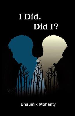 Book cover for I Did. Did I?