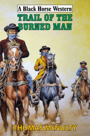 Cover of Trail of the Burned Man