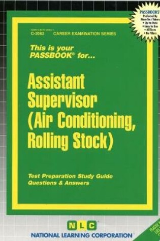 Cover of Assistant Supervisor (Air Conditioning, Rolling Stock)