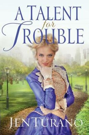 Cover of A Talent for Trouble