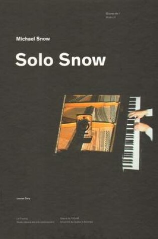 Cover of Michael Snow - Solo Snow