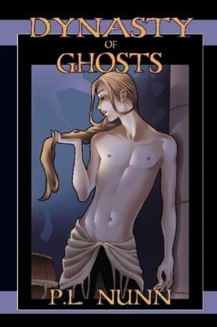 Cover of Dynasty of Ghosts