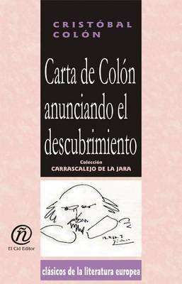 Book cover for Carta De Colon Anunciando El Descubrimiento