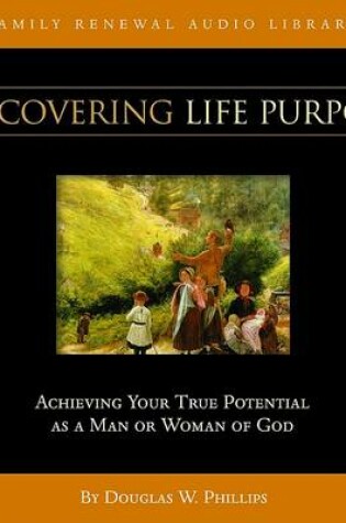 Cover of Discovering Lifes Purpose CD