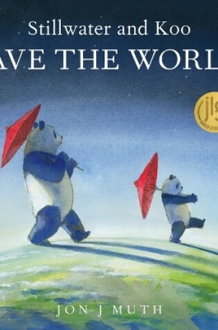 Cover of Stillwater and Koo Save the World