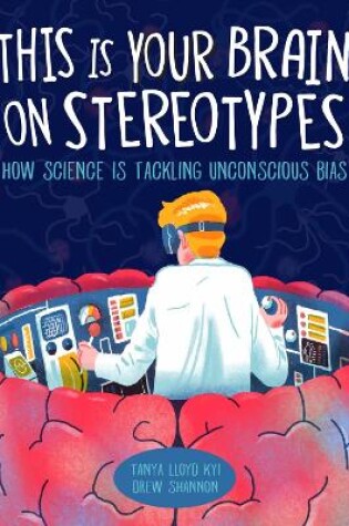 Cover of This Is Your Brain on Stereotypes