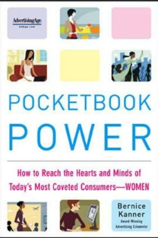 Cover of Pocketbook Power: How to Reach the Hearts and Minds of Today's Most Coveted Consumers