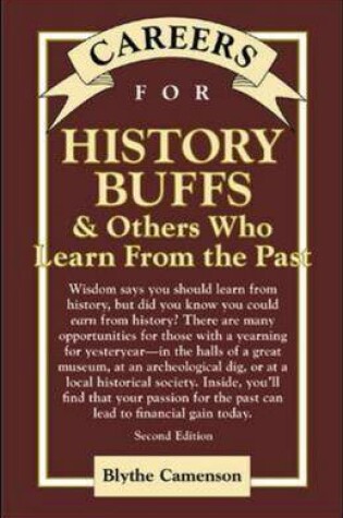 Cover of Careers for History Buffs and Others Who Learn from the Past