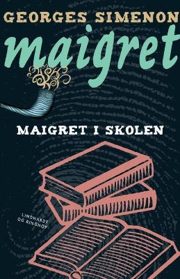 Book cover for Maigret i skolen