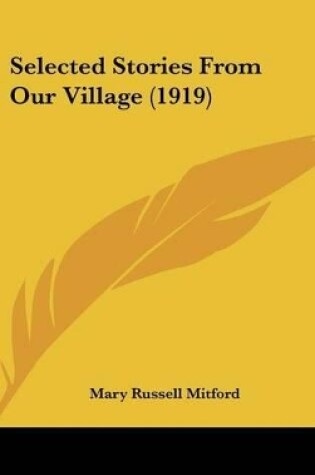 Cover of Selected Stories From Our Village (1919)