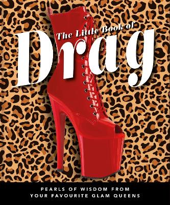 Book cover for The Little Book of Drag