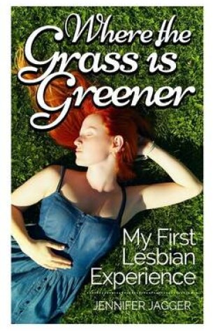 Cover of Where the Grass is Greener